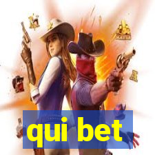 qui bet